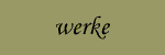 > werke